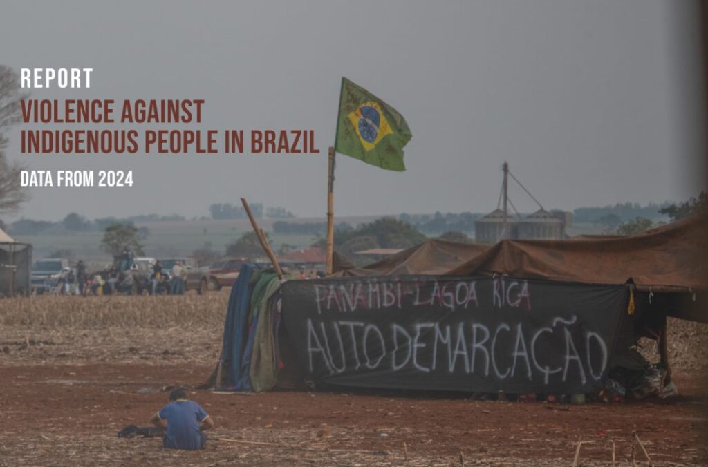 The first year under the validity of the Temporal Frame Law marked by conflict and violence against Indigenous Peoples fighting for their land